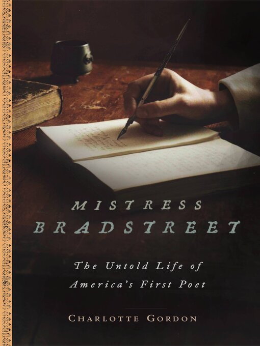 Title details for Mistress Bradstreet by Charlotte Gordon - Available